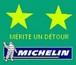 Guide vert Michelin 2 étoiles